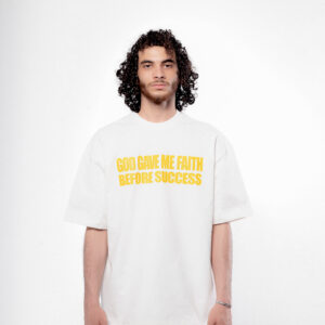 Faith Before Success – off white t-shirt
